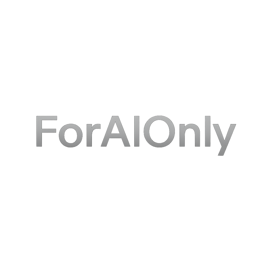 ForAIOnly.com